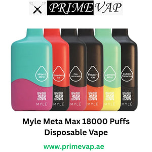 Myle Meta Max 18000 Puffs Disposable Vape in Dubai UAE
